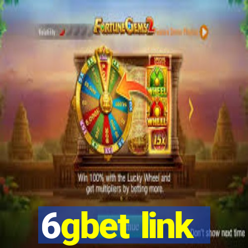 6gbet link